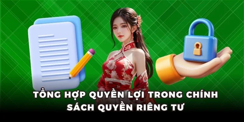 Tổng hợp nguyên tắc trong quyền riêng tư cho hội viên